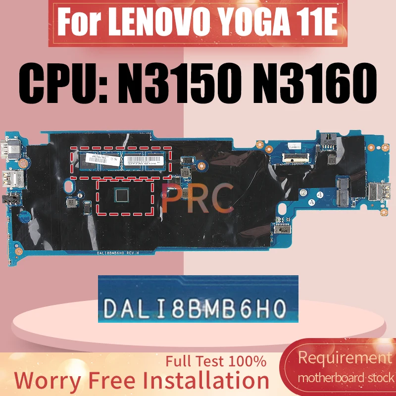 DALI8BMB6H0 For Lenovo YOGA 11E Laptop Motherboard N3150 N3160 RAM 4G 01HW753 01AV966 Notebook Mainboard