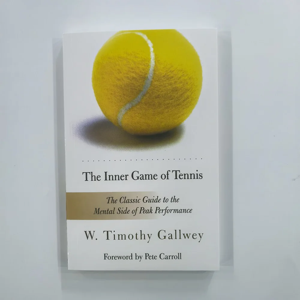 O Jogo Interno do Tênis: O Guia Clássico do Lado Mental do Peak Performance Livro Inglês