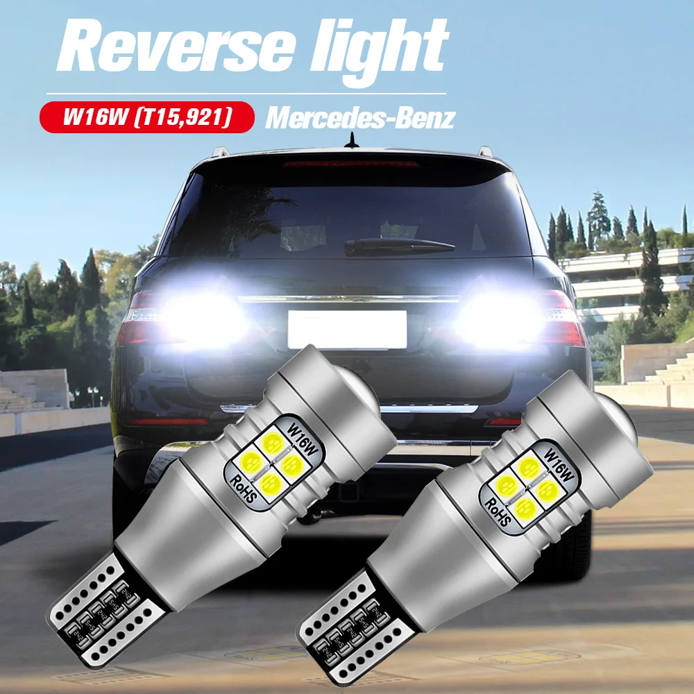 

2pcs LED Reverse Light Blub Backup Lamp W16W T15 921 Canbus For Mercedes Benz W176 W177 W246 W242 W247 W205 S205 C117 X117