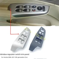 For Honda 2006-2011 8th generation Civic Window Regulator Switch Trim Panel Window Glass Control Switch Cover Plate