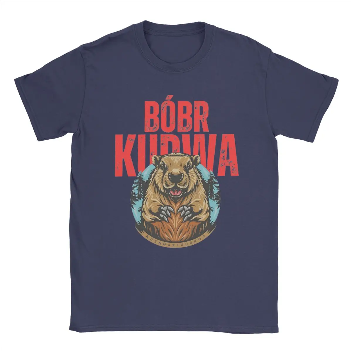 Men T-Shirt Kurwa Bobr Bober Beaver Boberek Amazing Cotton Tees Short Sleeve T Shirts O Neck Clothing Original