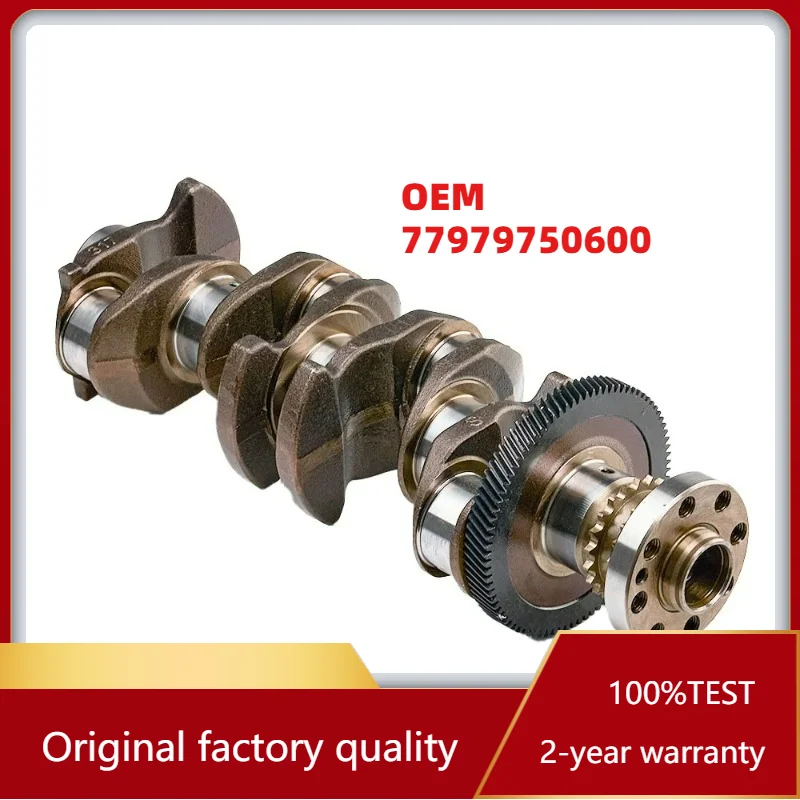 

High-Strength OEM 77979750600 Crankshaft