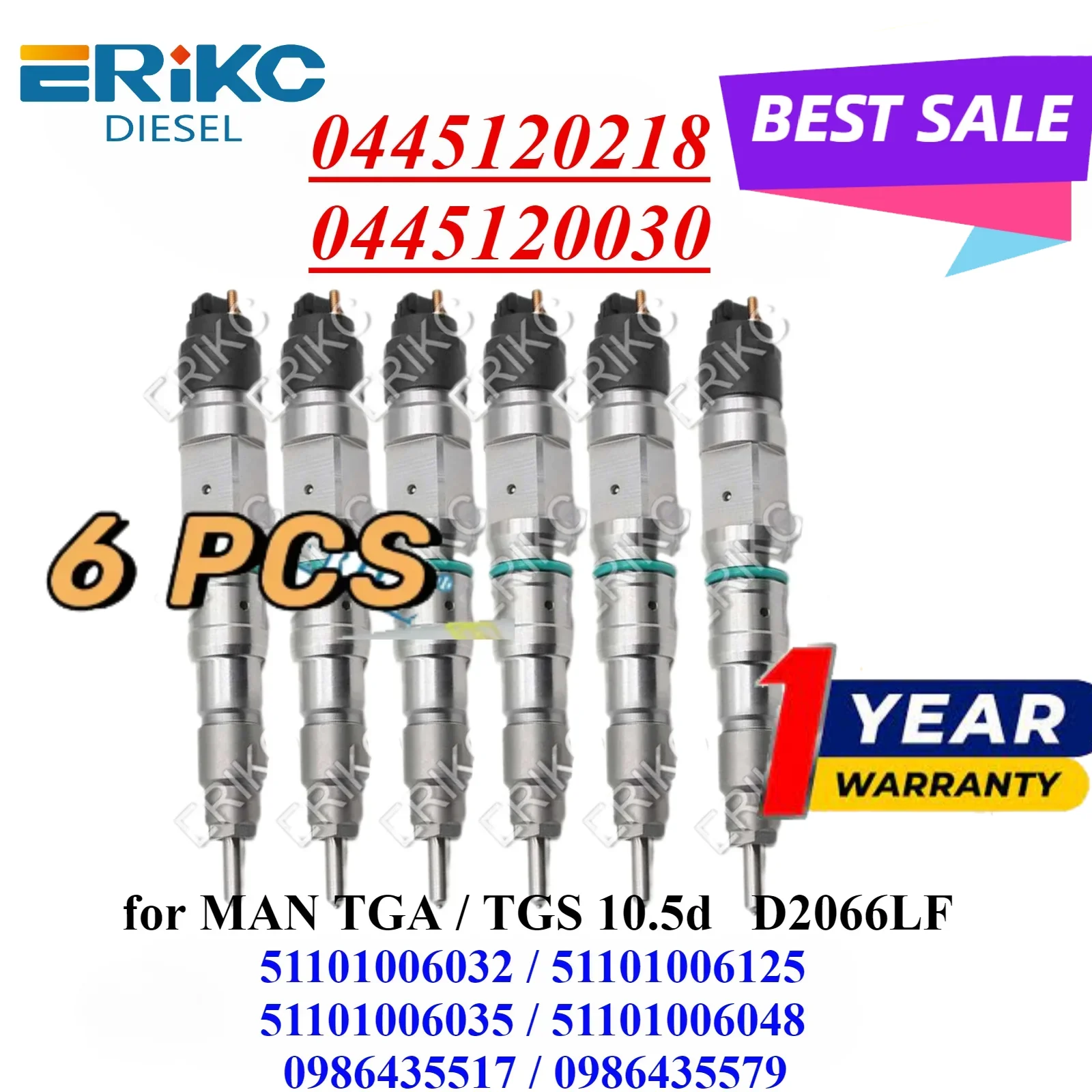 6 PC 0445120218 0445120030 Auto Engine Fuel Injector 0986435517 0986435579 For MAN TGA TGS 10.5d D2066LF0 Engine 51101006032