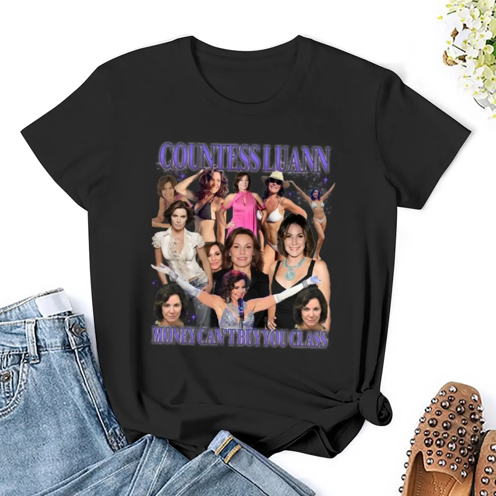 Countess Luann Money Can't Buy You Class T-Shirt cute clothes graphics lady clothes hippie clothes Women t shirt