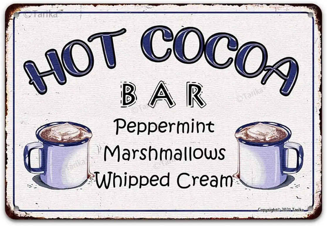 Hot Cocoa Bar Peppermint Marshmallows Whipped Cream Funny Vintage Metal Tin Sign Wall Decor for Home, Farmhouuse, Bar, Restauran