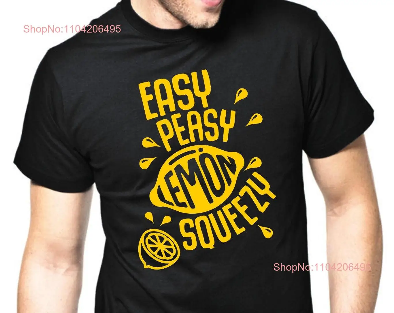 Easy Peasy Lemon Squeezy Negan TWD Geek Nerd Worke Comedy Fun Idea T Shirt long or short sleeves