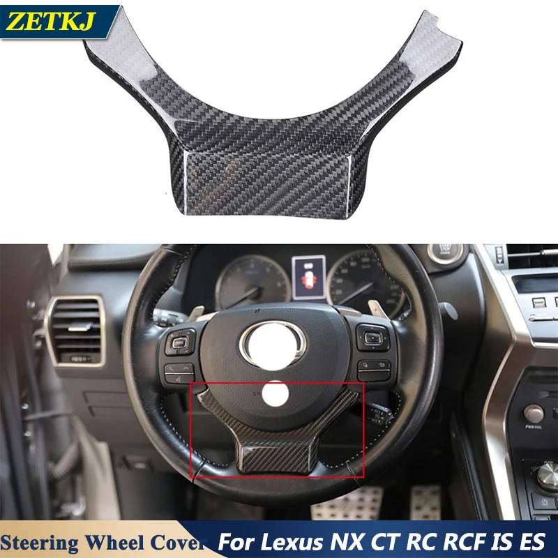 

Real Carbon Fiber Car Steering Wheel Cover Paste type Interior Decoration Mouldings for Lexus NX CT RC RCF IS ES 2014-2020