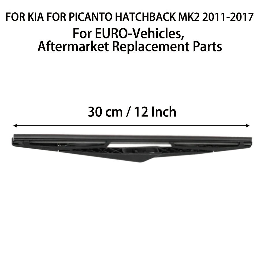 FOR KIA FOR PICANTO HATCHBACK MK2 2011-2017 WINDSCREEN BACK WINDOW REAR WIPER ARM BLADE
