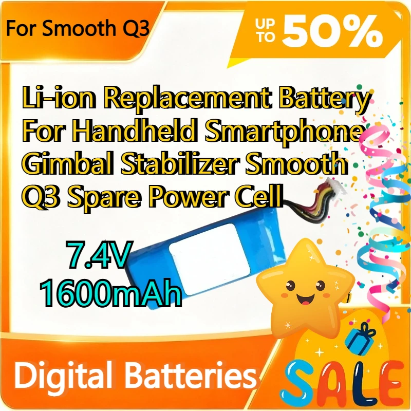 7.4V 1600mAh Li-ion Replacement Battery For Handheld Smartphone Gimbal Stabilizer Smooth Q3 Spare Power Cell