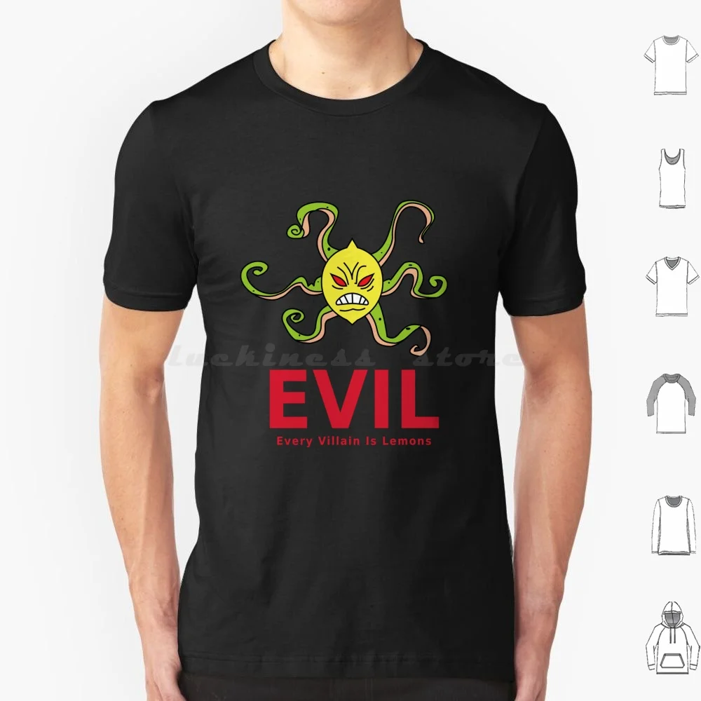 Every Villain Is Lemon T Shirt 6xl Cotton Cool Tee Evil Every Villain Lemon