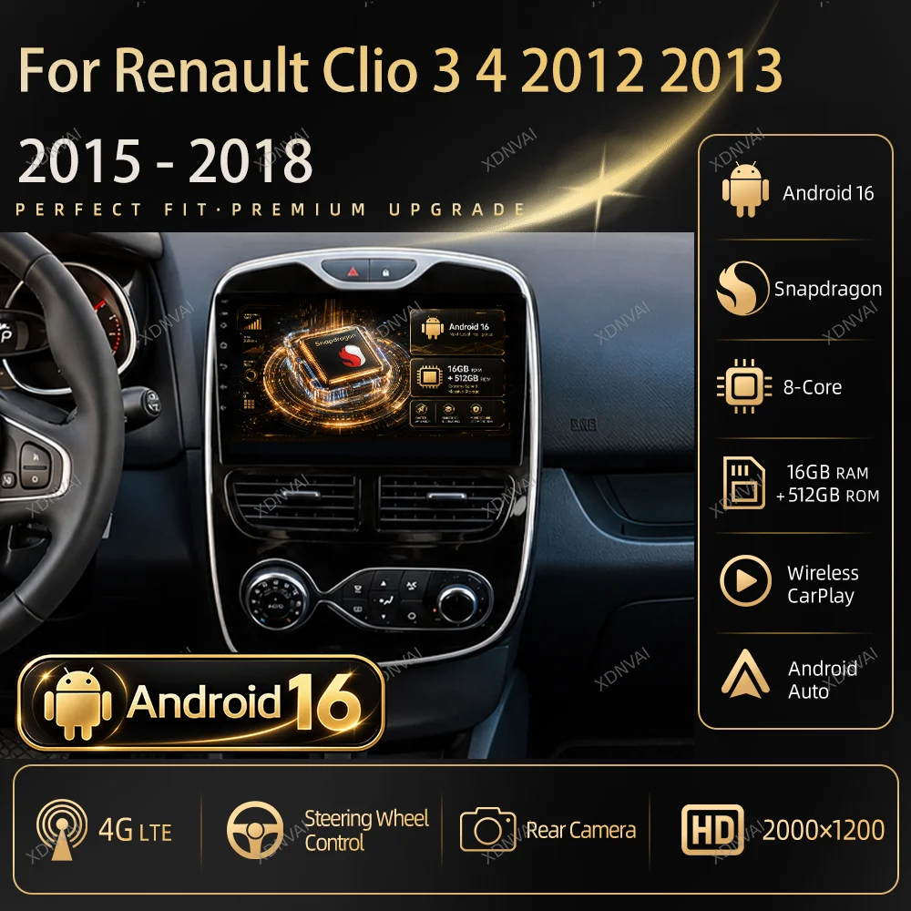 Android 16 Car Radio For Renault Clio 3 4 2012 2013 2015 - 2018 Multimedia Video Player Navigation GPS Auto 5G WIFI BT DSP