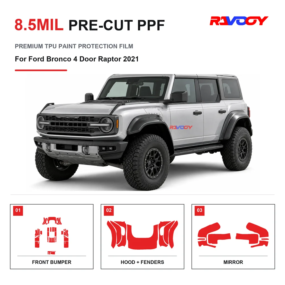 Precut PPF For Ford Bronco 4 Door Raptor 2021 8.5mil TPU Clear Paint Protection Film Self Healing Hydrophobic Stone Chip Guard