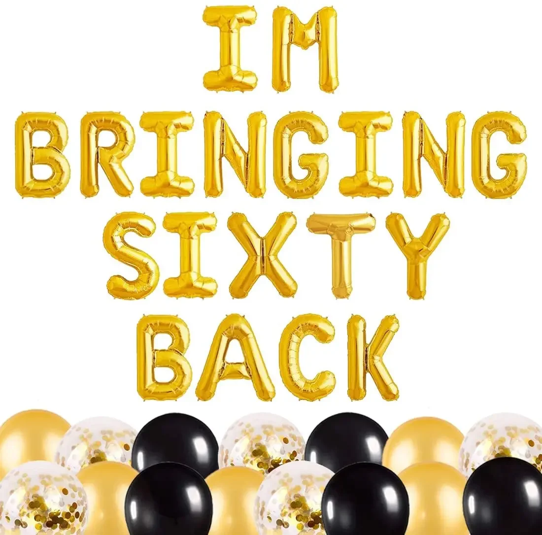 

60th Birthday Decorations Black and Gold for Adult Im Bringing Sixty Back Balloon for Sixty 60th Birthday Party