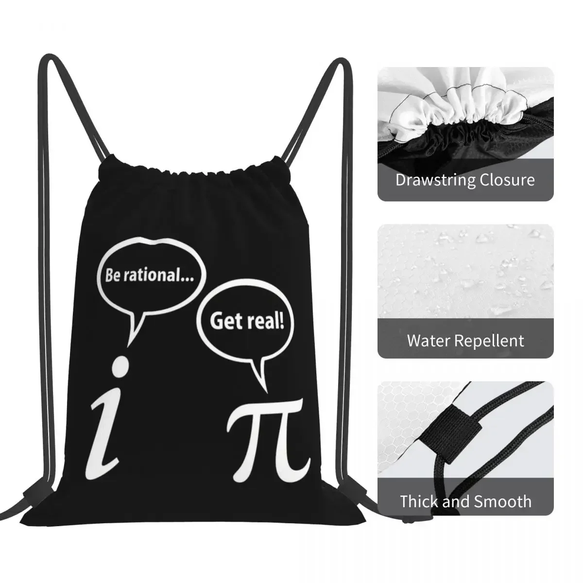 Be Rational Get Real Imaginary Math Pi Backpacks Drawstring Bags Drawstring Bundle Pocket Shoes Bag Book Bag For Travel Students