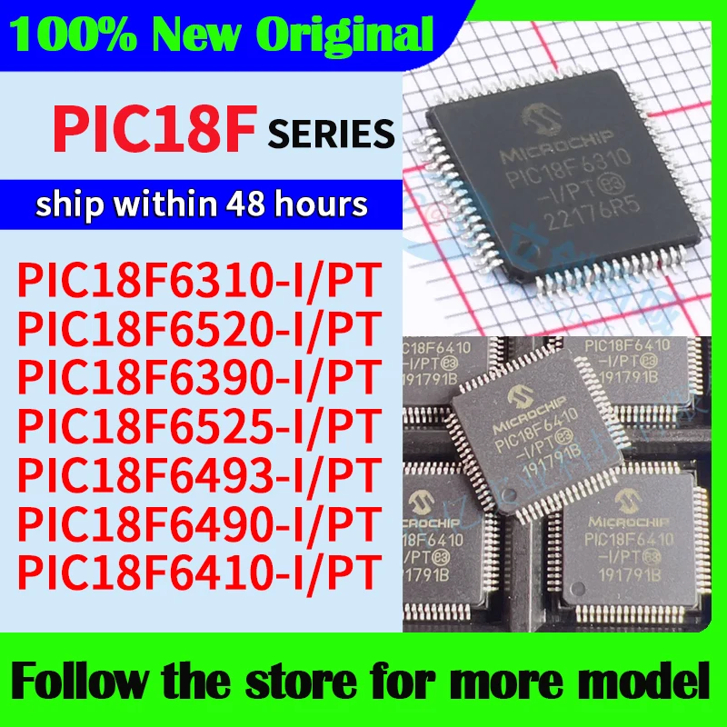 PIC18F6310-I/PT PIC18F6520-I/PT PIC18F6390-I/PT PIC18F6525-I/PT PIC18F6493-I/PT PIC18F6490-I/PT PIC18F6410-I/PT  High quality