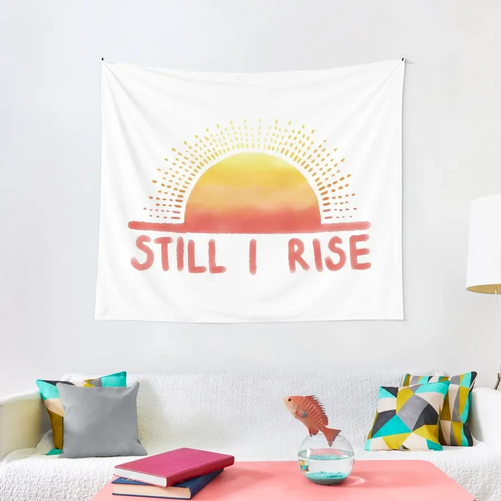 

Still I Rise Sunrise Tapestry Bedroom Deco Room Decoration Accessories Room Decorator Wall Carpet Tapestry