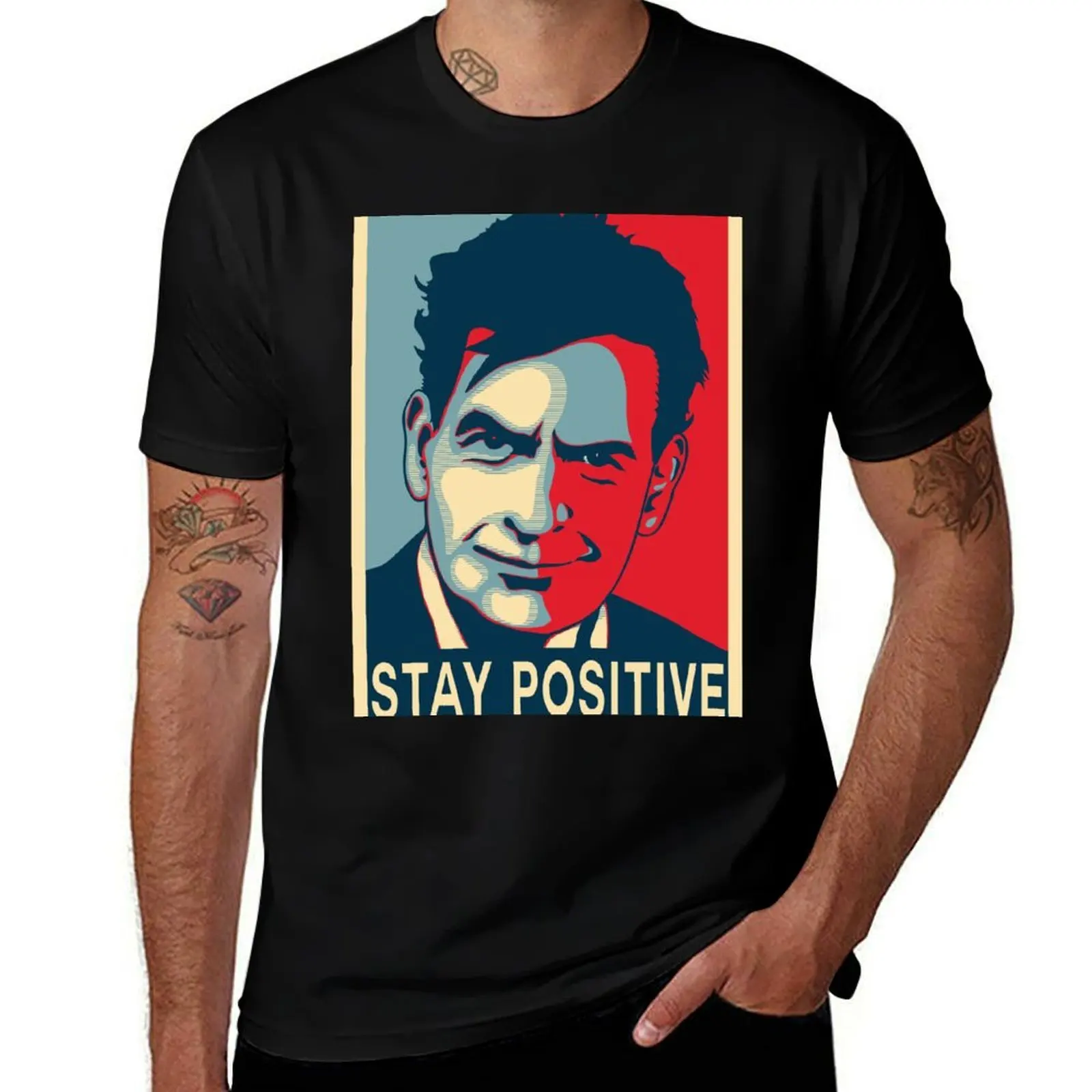 Charlie Sheen stay positive T-Shirt Work Wear Lightweight Tee