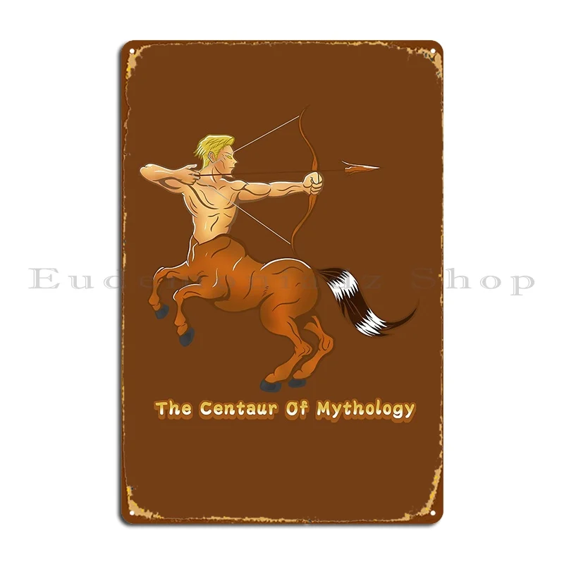 Sagittarius The Centaur Of Mythology Metal Plaque Bar Design Pub Designing Bar Cave Designer Tin Sign Poster