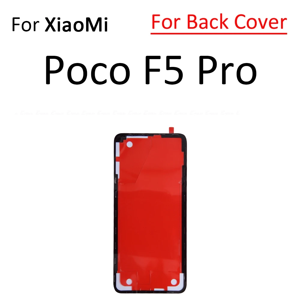 LCD Display Screen Back Battery Cover Rear Sticker Adhesive Glue Tape For Xiaomi Poco F5 F6 M6 X6 Pro Mi Civi 1S 2 3 4G
