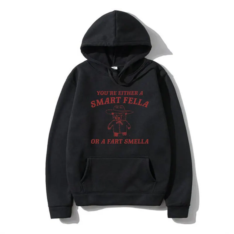 Are You A Smart Fella or Fart Smella?  Graphic Print Hoodies Men Women's Fashion Long Sleeve Sweatshirt Oversized Pullover Male