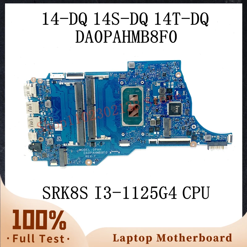 DA0PAHMB8F0 With SRK8S I3-1125G4 CPU Mainboard For HP Pavilion 14-DQ 14S-DQ 14T-DQ Laptop Motherboard DDR4 100%Full Working Well