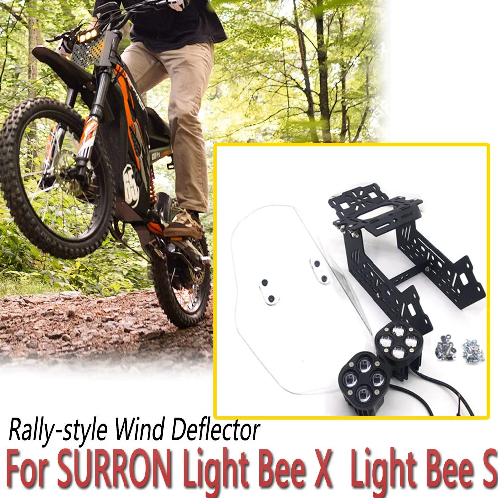 

For SURRON Light Bee X Light Bee S SUR-RON Universal Motorcycle Windscreen Wind Deflector Accessories Rally Bracket Windshield