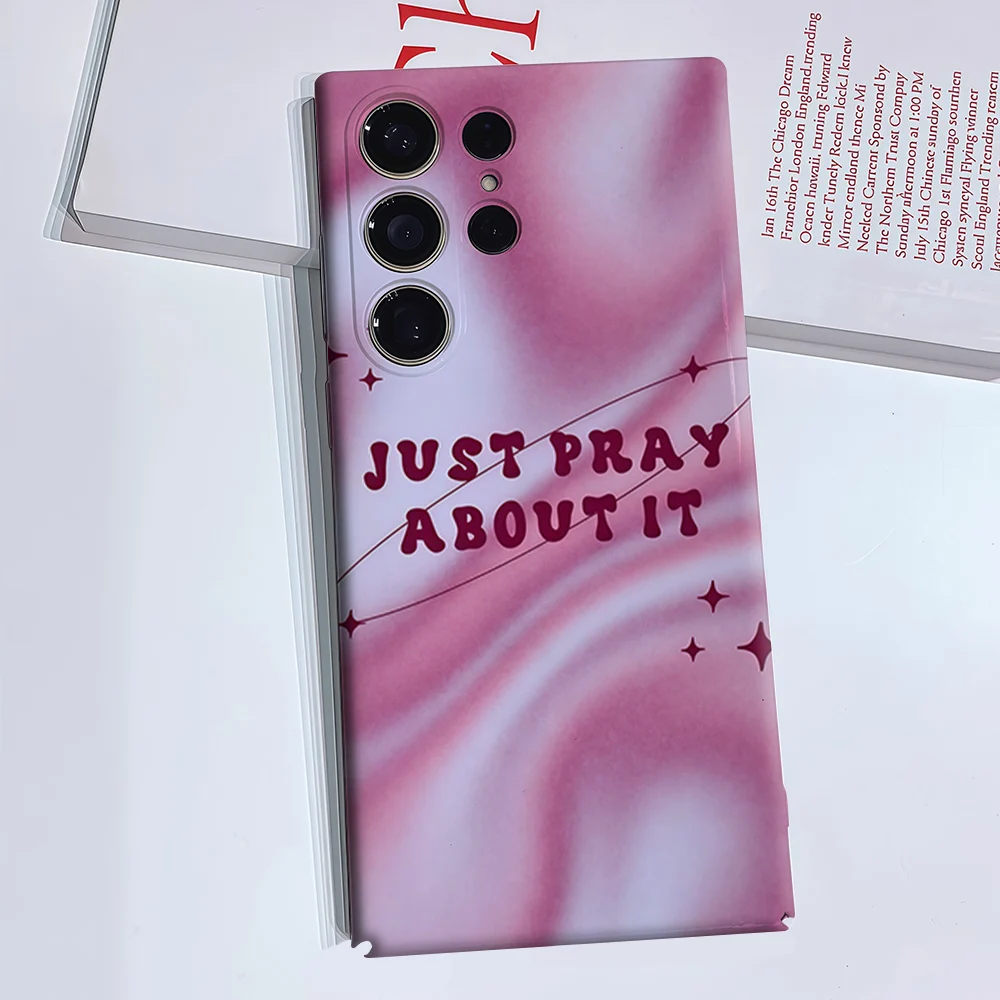 Just -Pray Phone Case for Samsung Galaxy S26 S25 S24 S23 Ultra Plus Luxury Double-layer anti-fall Back Cover