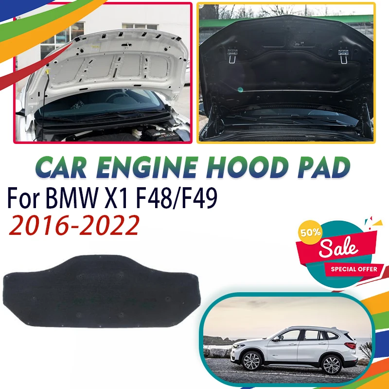 

Car Front Engine Hood Pad For BMW X1 F48 F49 2016-2022 Soundproof Rug Heat Insulation Cover Sound Deadening Mat Auto Accessories