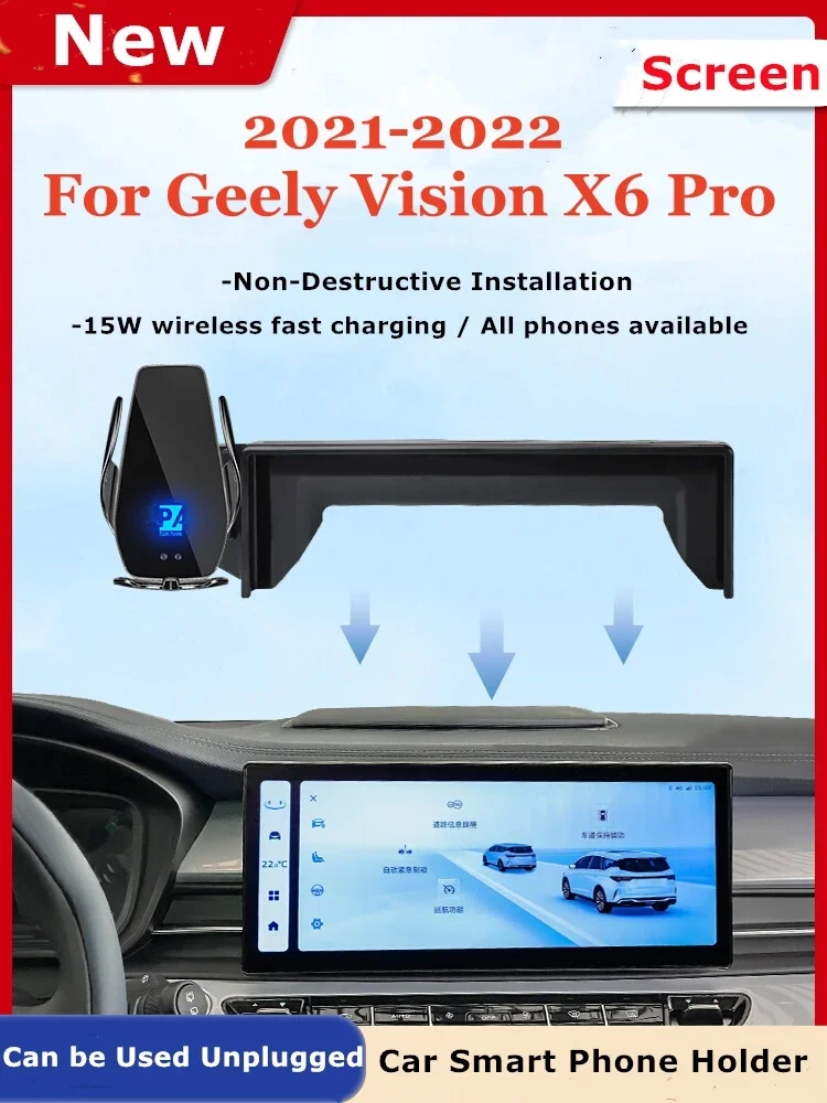 

2021-2022 For Geely Vision X6 Pro Car Screen Phone Holder Wireless Charger Navigation GPS Phones Mount Bracket