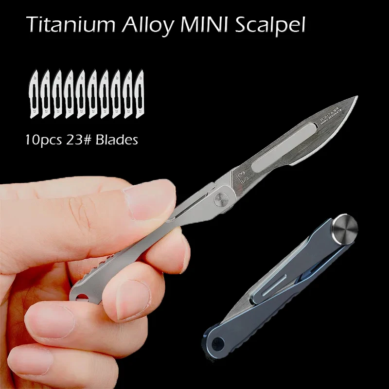 Imagem -03 - Mini Titanium Alloy Folding Bisturi Faca ao ar Livre Edc Desembalando Canivete Camping Knife n ° 23 11 Bisturi Key Buckle