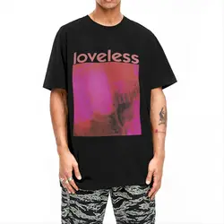 Men Women My Bloody Valentine Loveless T-Shirts Apparel Novelty Cotton T Shirt Top Tee Clothes New Arrival