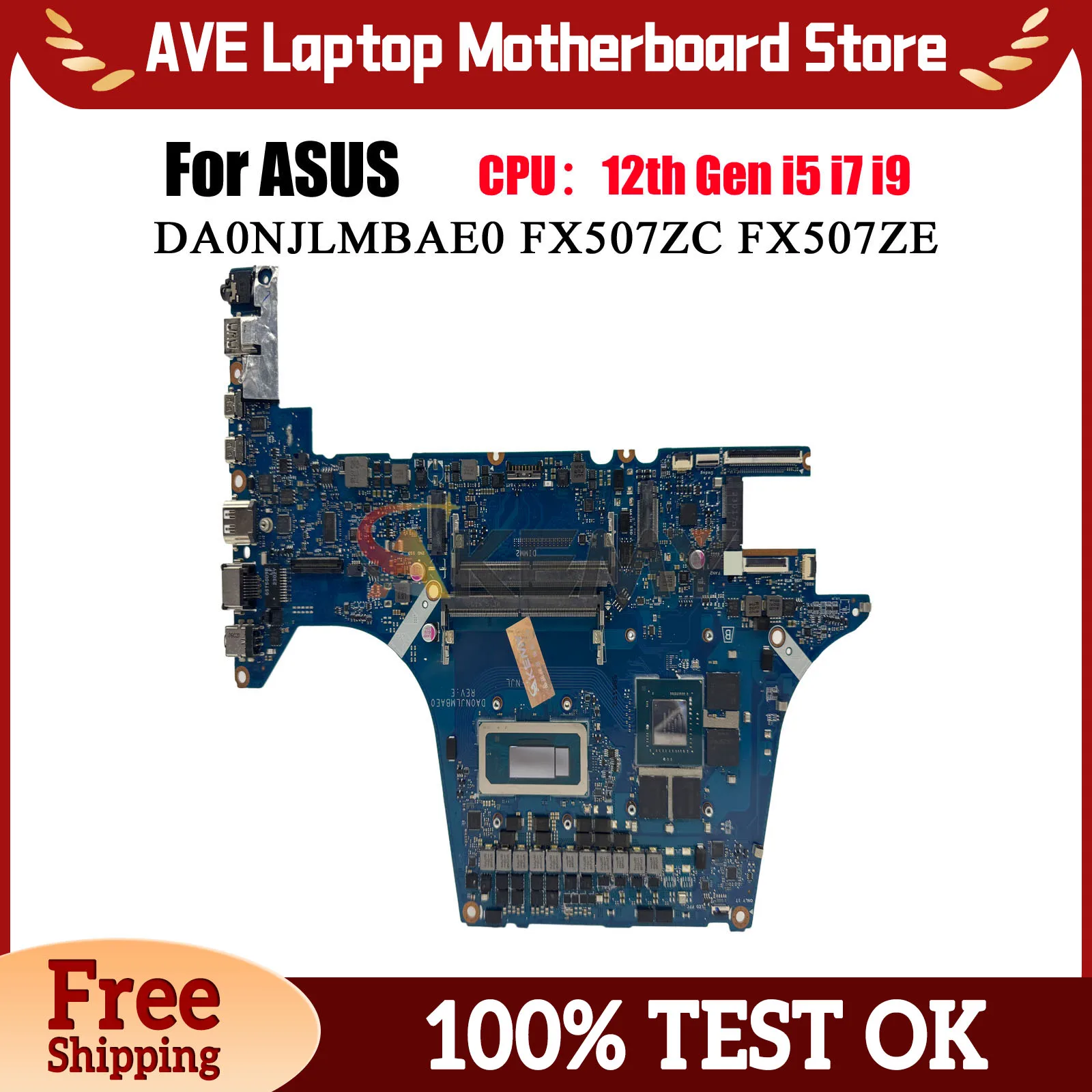 

DA0NJLMBAE0 Laptop Motherboard For ASUS TUF Gaming FX507ZC FX507Z FX507ZF FX507ZE Mainboard With 12th Gen i5 i7 i9 tests OK stk