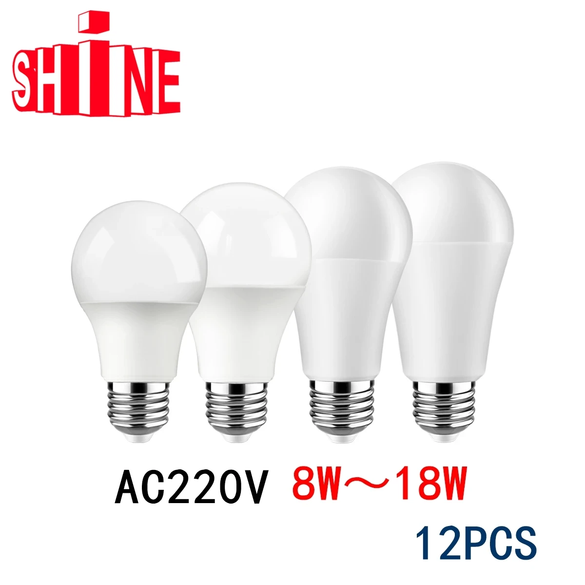 

12PC Led bulb Lamp AC 220V-240V Light Bulb A60 8W-18W B22 E27 bombilla lampara led bulb lighting for living room for Home