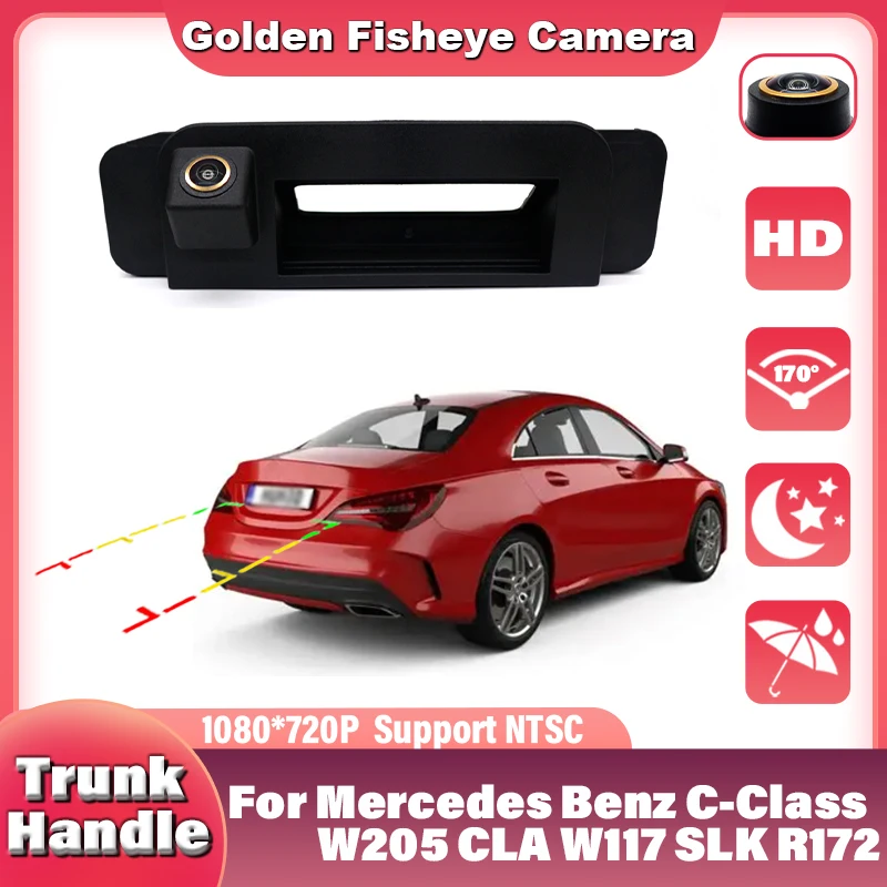 170° HD CCD Car Rear View Reverse Camera For Mercedes Benz C-Class W205 CLA W117 SLK R172 Rear Boot Handle Back UP Camera