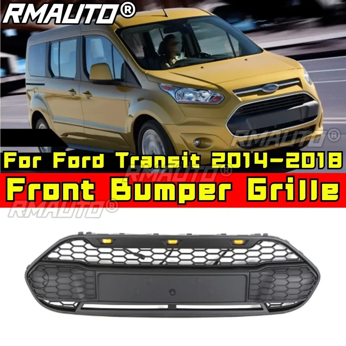 Bumper Grill For Ford Transit 2014-2018 North America CONNECT Edition Car Front Grill Body Kit Front Bumper Grille Tunning Part