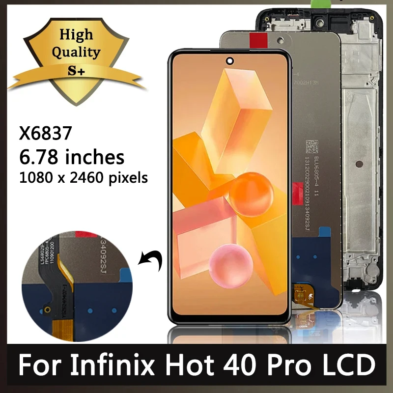 6.78“Inch Hot 40pro Display With Frame For Infinix Hot 40 Pro 40Pro X6837 LCD Display Touch Screen Digitizer Assembly