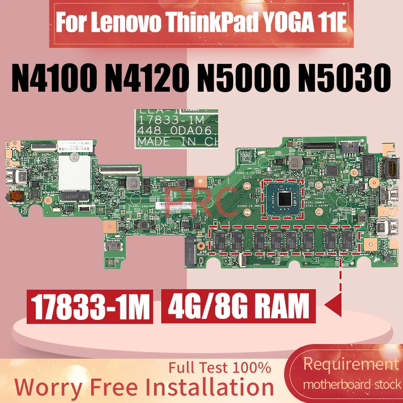 

For Lenovo ThinkPad YOGA 11E Laptop Motherboard 17833-1M N4100 N4120 N5000 N5030 RAM 4G 8G Notebook Mainboard Full Test