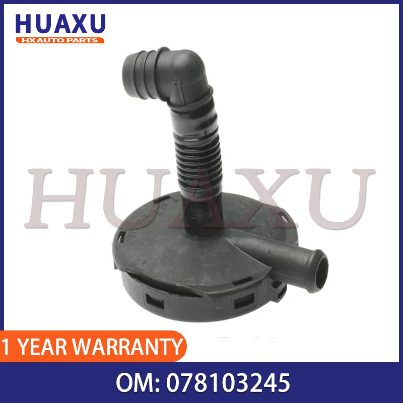 

078103245E PCV Valve New Engine Crankcase Vent Exhaust Valve For Audi A4 A6 VW PASSAT PHAETON TOUAREG SKODA 077103245C 078103245