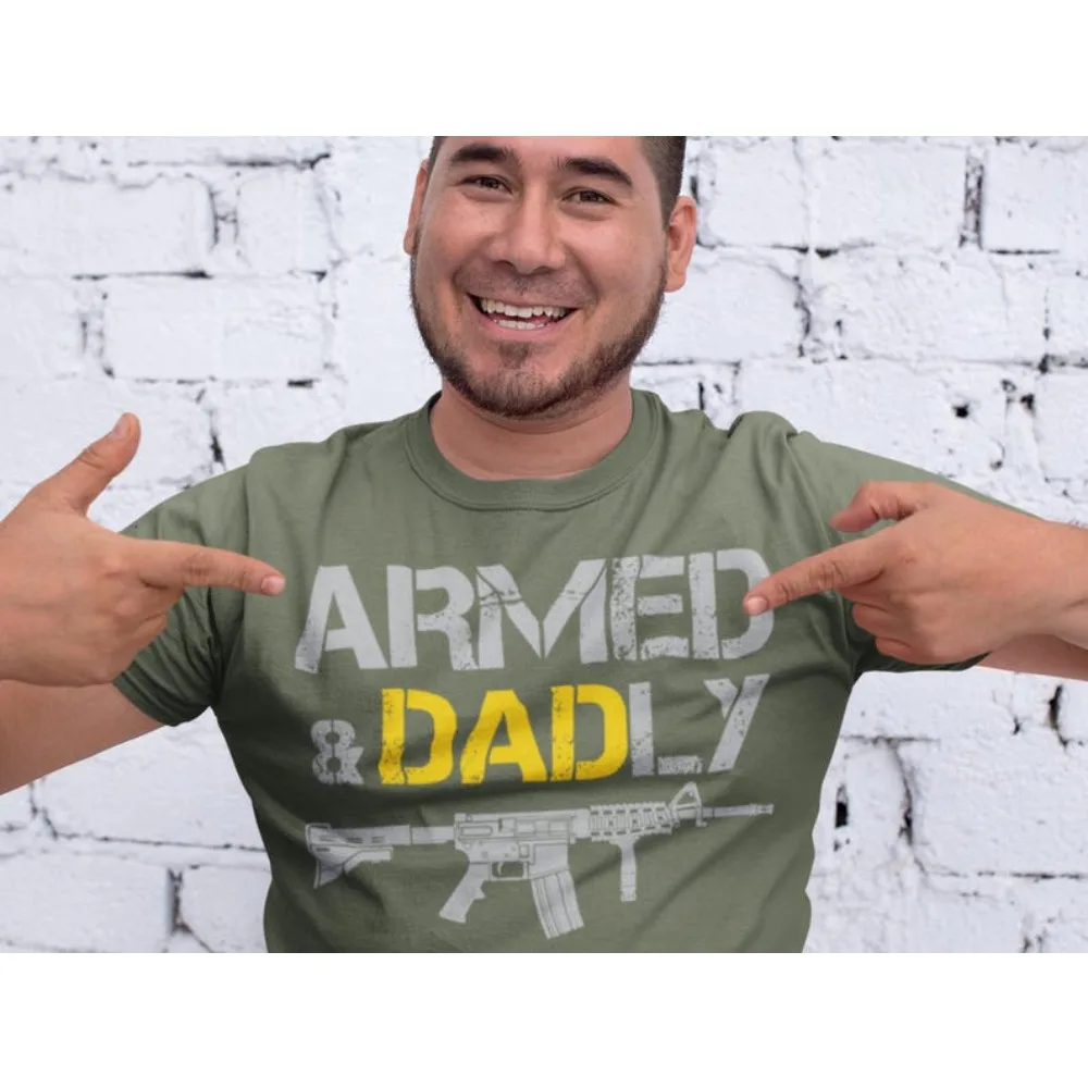 Armed Dadly Funny Tee Father's Day Gift Dad T-Shirt Patriotic Apparel Funny Gift for Veteran Soldier Father Tops Mens Casual Tee