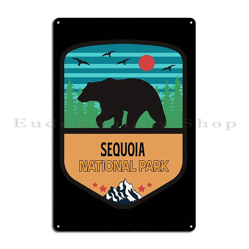 Sequoia National Park Metal Plaque Design Party Pub Printed Garage Tin Sign Poster