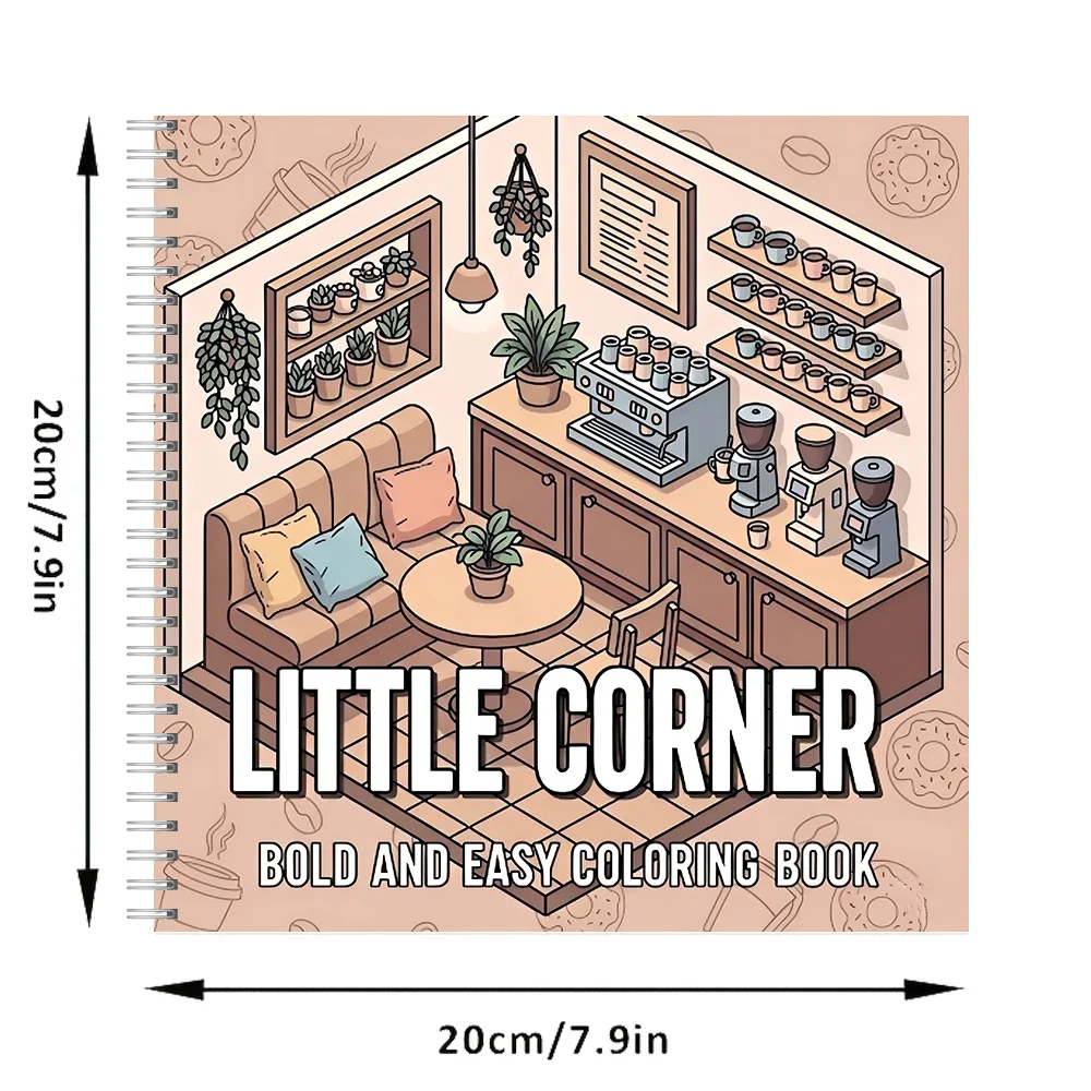 Little Corner Coloring Book for Adult Colouring Book, Birthday Day Gift, Back to School Supplies, Adults Cute Drawing Book