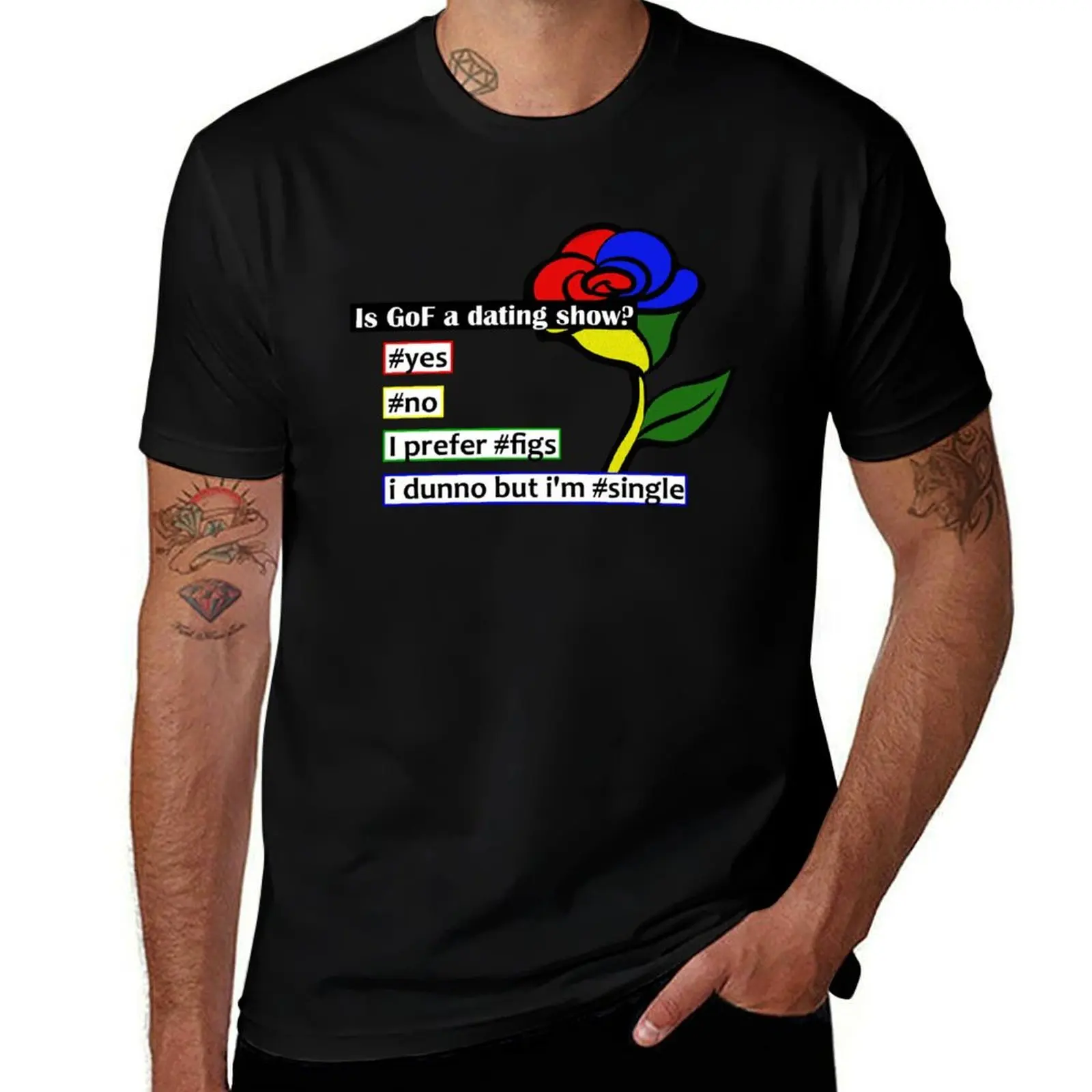 

Is GoF a dating show T-Shirt anime figures anime tshirt mens t shirts