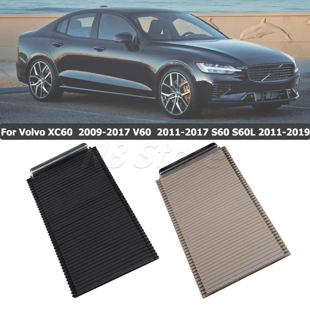 Car Inner Indoor Centre Console Roller Blind Cover For Volvo XC60 2009-2017 V60 2011-2017 S60 S60L 2011-2019 39868873 39868875