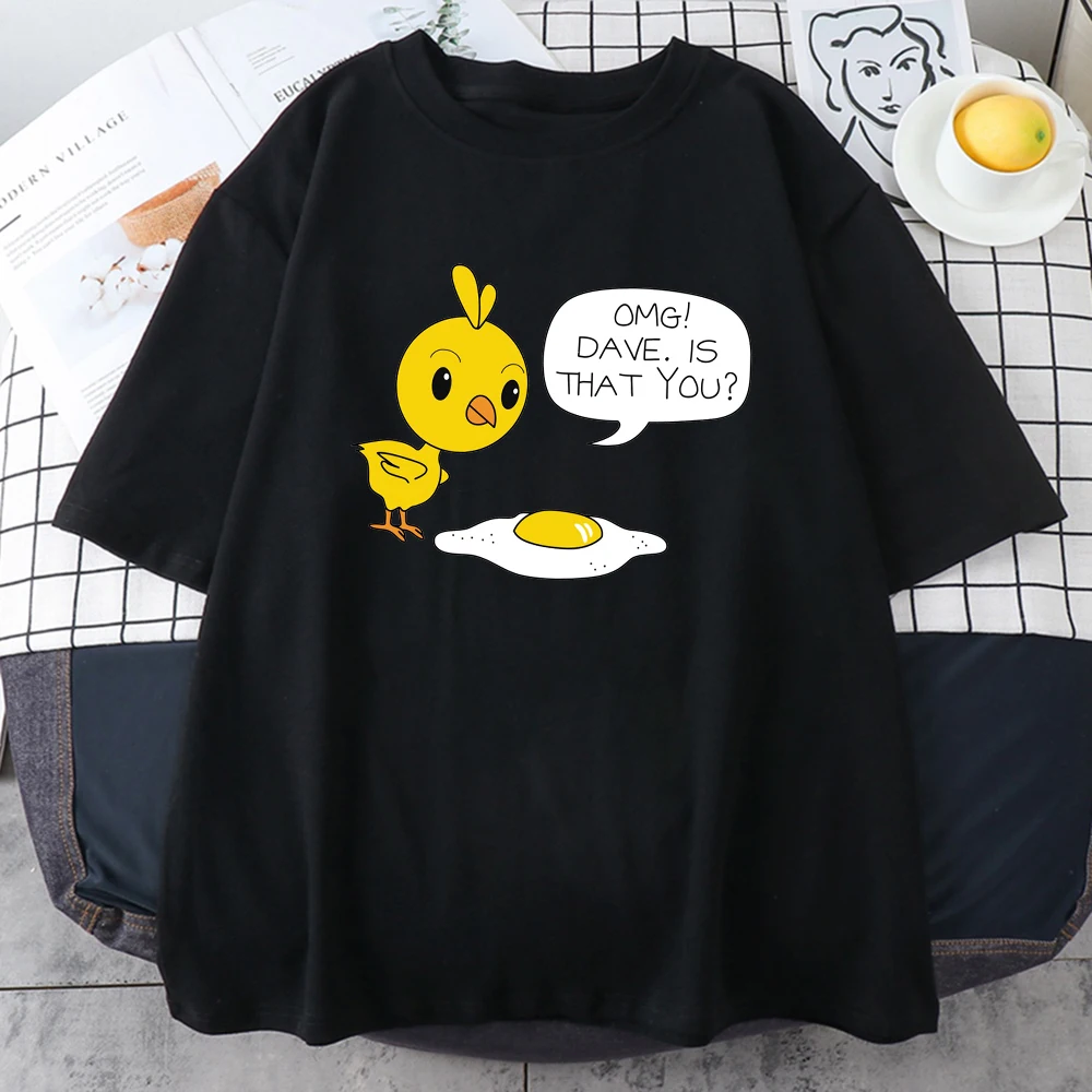 Funny Chick Oh My God Dave Is That You ? Men Tshirts Summer Casual Tee Clothing Breathable Creativity Male Cotton Short Sleeve