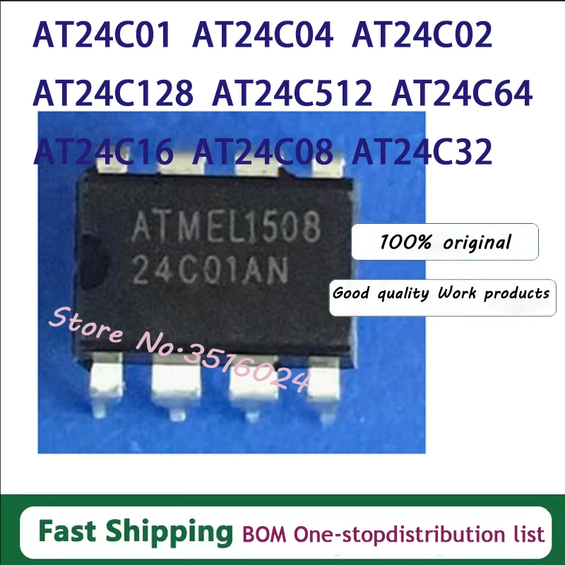 10PCS AT24C01 AT24C02 AT24C04 AT24C08 AT24C16 AT24C32 AT24C64 AT24C128 AT24C256 AT24C512 SOP-8 New and Original