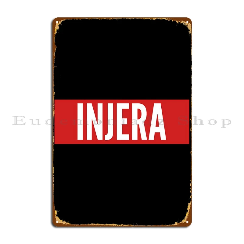 Injera Habesha Eritrea Pro Metal Plaque Poster Decoration Wall Decor Vintage Printed Cinema Tin Sign Poster