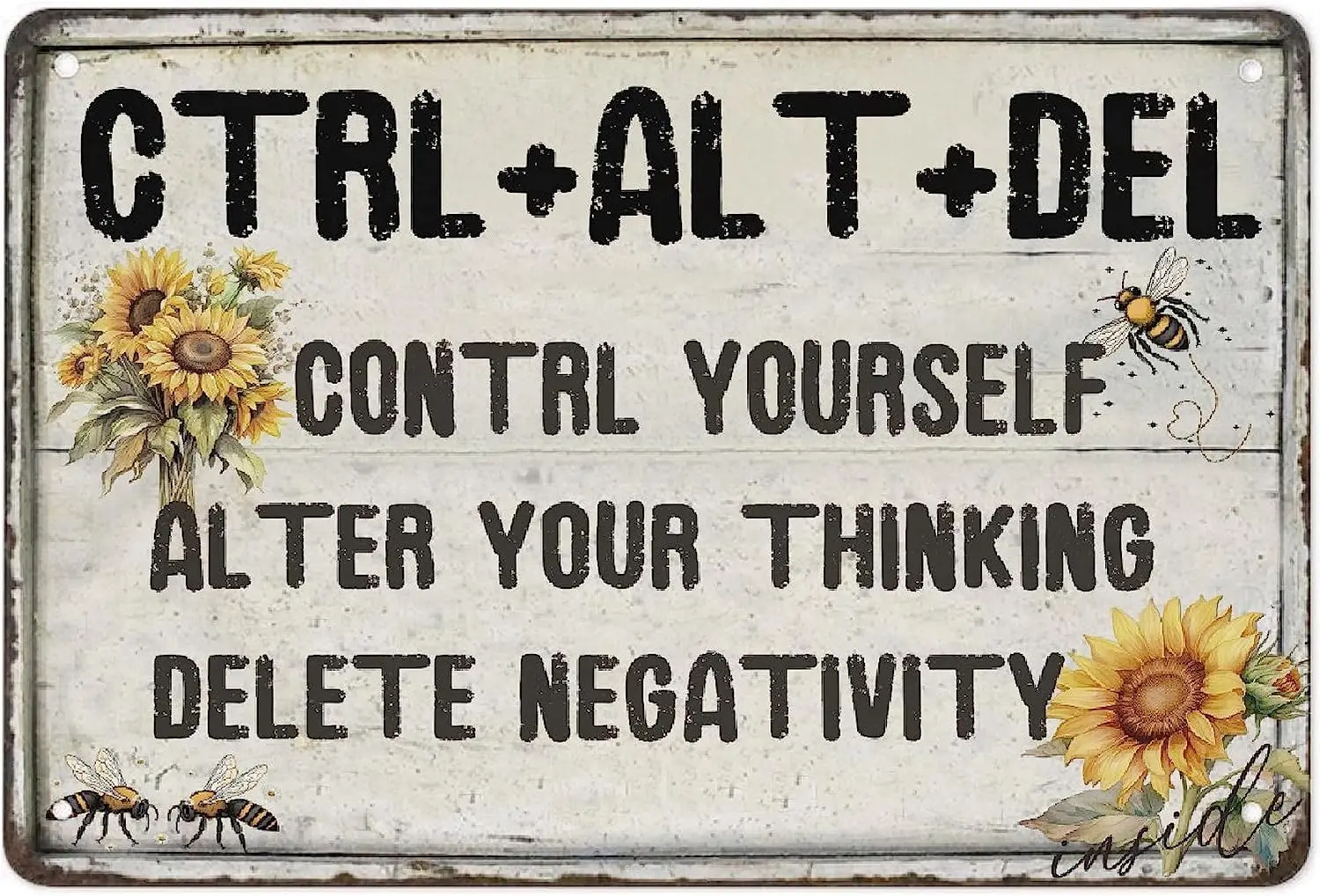 Ctrl+alt+del Control Yourself Alter Your Thinking Delete Negativity Tin Sign Metal Wall Art Iron Painting for Indoor Outdoor Hom