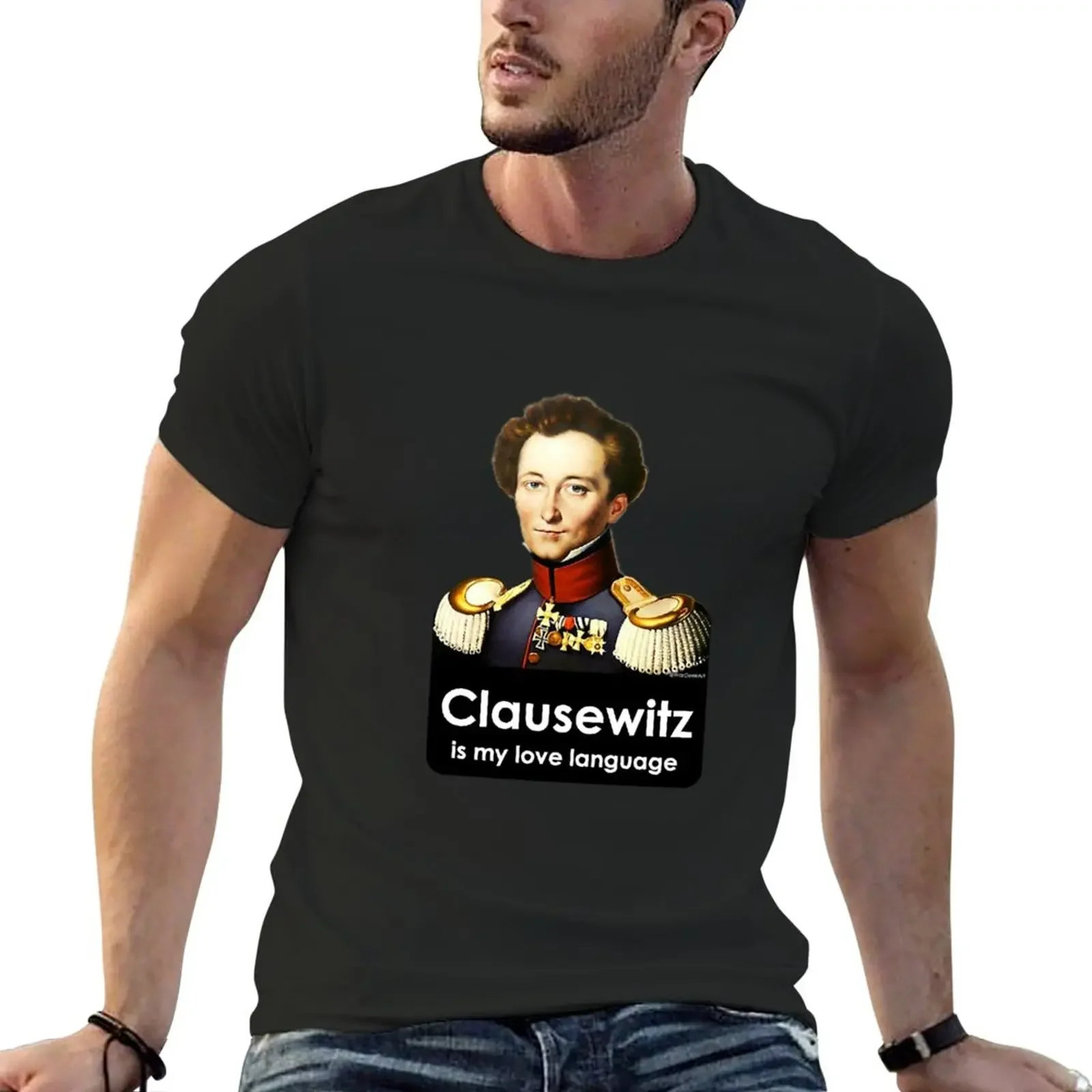 New Clausewitz Is My Love Language T-Shirt Short t-shirt T-shirt short kawaii clothes tshirts for men