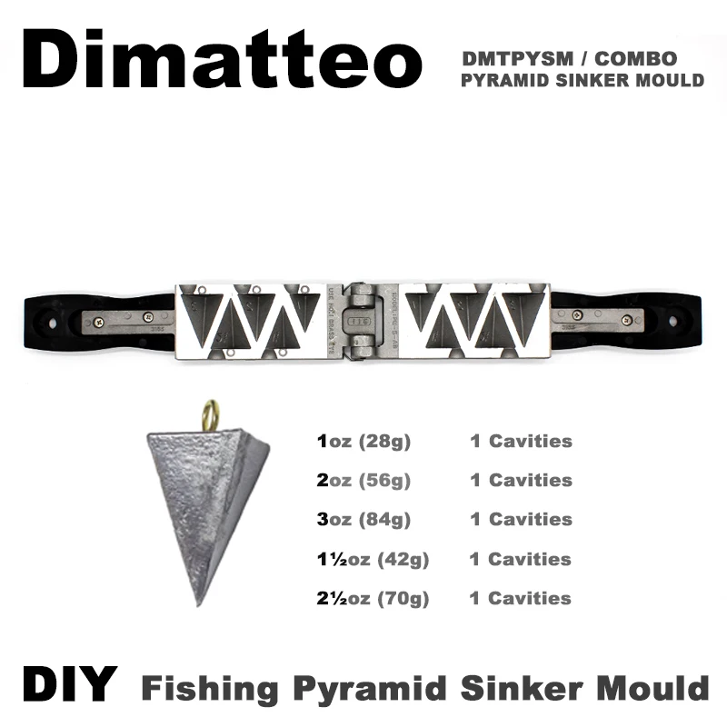 

Dimatteo DIY Fishing Pyramid Sinker Mould DMTPYSM/COMBO 1oz, 2oz, 3oz, 1.5oz, 2.5oz 5 Cavities