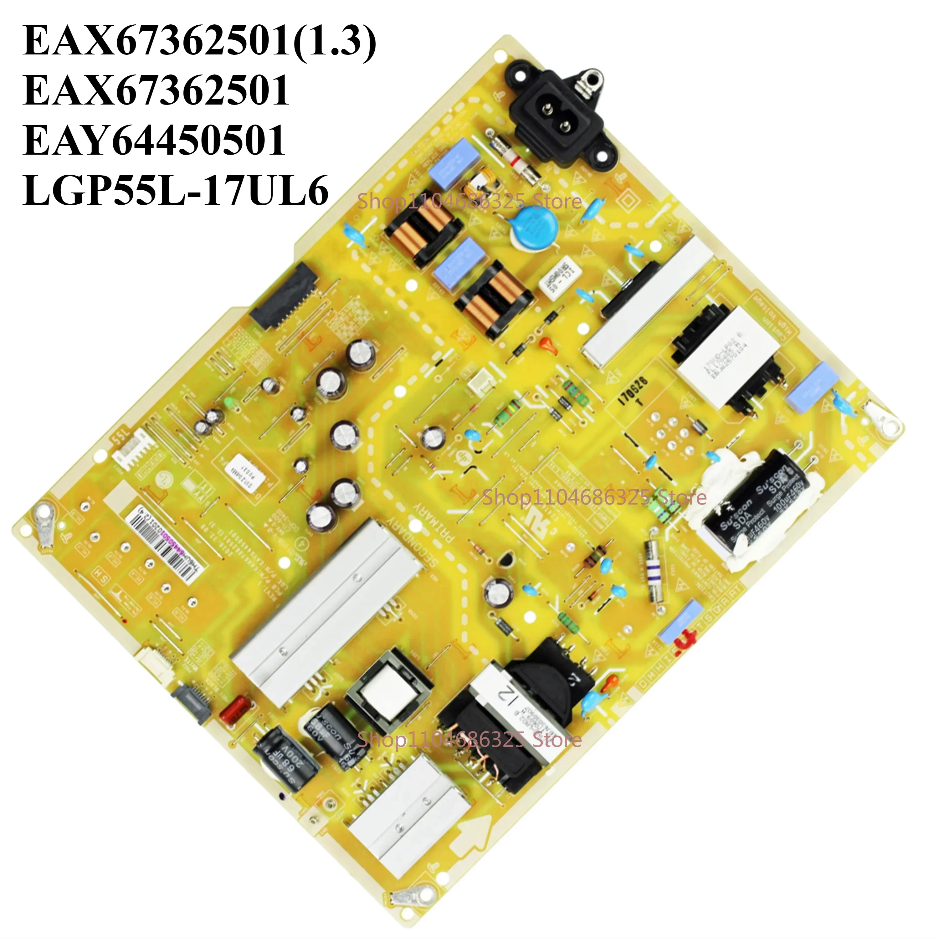 

EAX67362501(1.3) EAX67362501 EAY64450501 LGP55L-17UL6 Power Board Compatible with LG 55 Inch TV 55UJ6540 55UJ6500 55UK6500 Parts